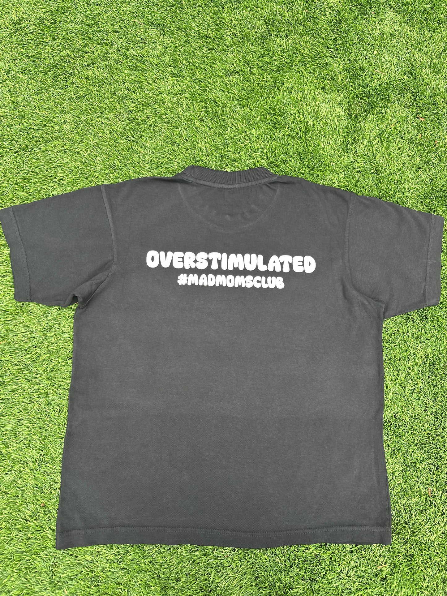 Overstimulated tee
