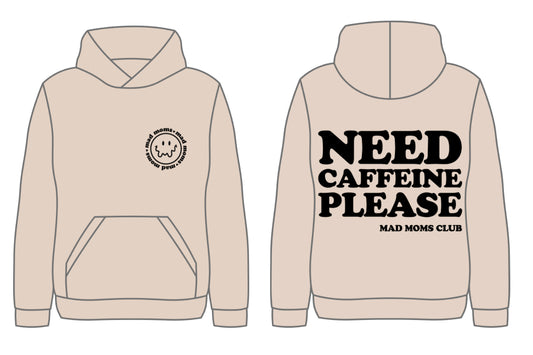 NEED Caffeine please (heavyweight hoodie)